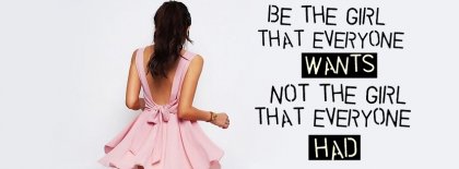 Be The Girl Facebook Covers